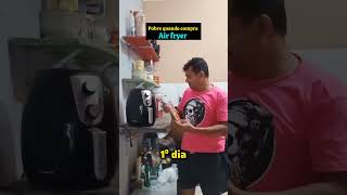 Pobre quando compra Air fryer airfryer airfryerrecipes [upl. by Ahseket900]