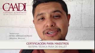 CAADI Escuela Compañia de Ballet  Certificación Testimonio Enrique Burgos [upl. by Amikay]