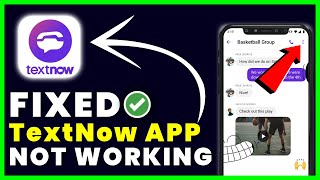 TextNow App Not Working How to Fix TextNow App Not Working [upl. by Hnil176]