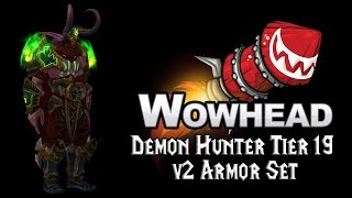 Demon Hunter Tier 19 v2 Armor Set [upl. by Adohr269]