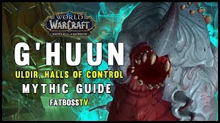 Ghuun Mythic Guide  FATBOSS [upl. by Sashenka]