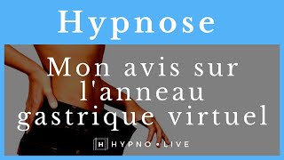 Anneau gastrique virtuel avec lhypnose  Mon avis  VLOG [upl. by Anela915]