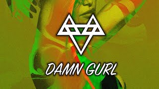 NEFFEX  Damn Gurl Copyright Free No84 [upl. by Roee]