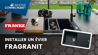 Comment installer un évier FRANKE Fragranit [upl. by Niletac]