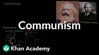 Communism  The 20th century  World history  Khan Academy [upl. by Nodgnal]