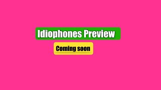 Idiophones Promo Video [upl. by Ikkela663]