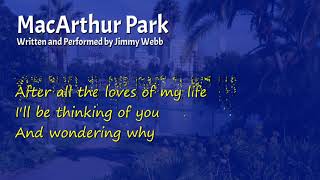 MacArthur Park • Jimmy Webb [upl. by Anyak826]