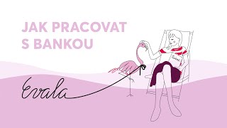 Jak pracovat s bankou v Evale  Návod [upl. by Belia93]