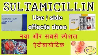 sultamicillin sultamicillin tosilate use side effectsdose unique antibiotic for 🦠 infection [upl. by Osnola]