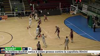 LAvellino Basket cerca il colpo grsso contro la capolista Rimini [upl. by Romalda]