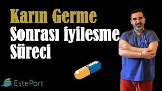 Karın Germe Sonrası İyileşme Süreci amp Op Dr Ali Mezdeği [upl. by Ecienal979]