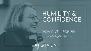 Following God’s Call with Humility amp Confidence  Dr Maria Sophia Aguirre  2024 GIVEN Forum [upl. by Karli]