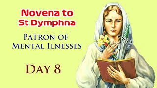 🙏Pray Along🙏8th Novena To St Dymphna 🙏 13 May 2024 [upl. by Postman]