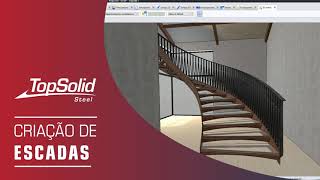 TopSolid Steel  Criação rápida de escadas em vários formatos [upl. by Anuaek]