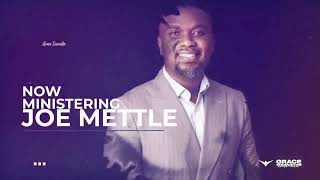 JOE METTLE POWERFUL MINISTRATION  GRACE ENCOUNTER AT KICC [upl. by Stavro]