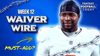 Week 12 Waiver Wire Best Pickups Injury Replacements amp Streamers  2024 Fantasy Football Advice [upl. by Nodla675]