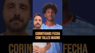 AS CIFRAS DE TALLES MAGNO NO CORINTHIANS [upl. by Enaid741]