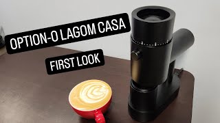 OptionO Lagom Casa Coffee Grinder  First Look amp Unboxing [upl. by Aribold780]