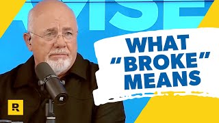 Dave Ramsey’s Definition of “Broke” [upl. by Llednil]