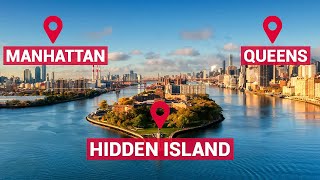 The Secret Island In New York City That No One Talks About [upl. by Itsim]