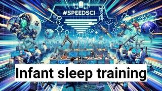 Infant sleep training  Science speedrun with Elicit [upl. by Jeniece979]