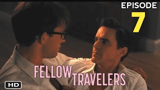 Fellow Travelers Season 1 Episode 7 Trailer  Release date  Promo HD [upl. by Sadnac]