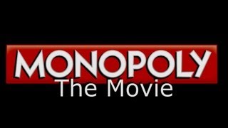 Monopoly The Movie Trailer [upl. by Namurt93]