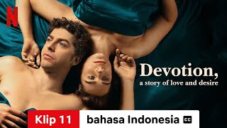 Devotion a Story of Love and Desire Season 1 Klip 11 dengan subtitle  Trailer bahasa Indonesia [upl. by Abey]