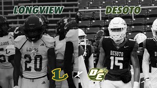 TXHSFB 6 Desoto vs Longview UPSET ALERT REGIONAL FINALS 2024 Texas High School Football Playoffs [upl. by Sproul]