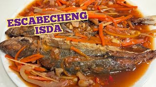 ESCABECHENG ISDA Easy and Simple Recipe [upl. by Enirtak272]