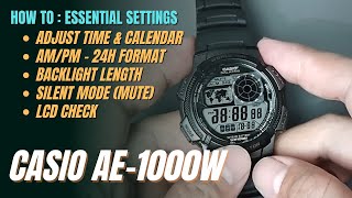 How To Set Casio AE1000W Adjust Time Date 1224H Backlight Silent LCD Check AE1000W AE1000 [upl. by Attelra735]