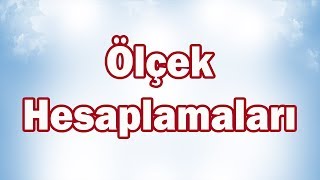 ÖLÇEK HESAPLAMALARI  7 Sınıf Matematik CANLI 11 [upl. by Weixel]