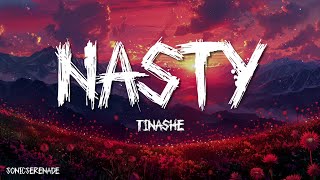 Tinashe  Nasty Lyrics [upl. by Fauch]