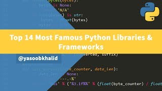 Top 14 MOST famous Python libraries amp frameworks [upl. by Ruberta995]