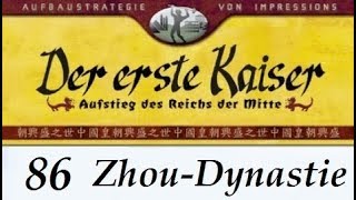 Lets Play quotDer erste Kaiserquot  86  Zhou  Ying  09 German  Deutsch [upl. by Hanan]