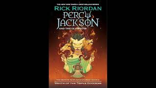 Percy Jackson amp the Olympians Wrath of the Triple Goddess  Full Audiobook [upl. by Akerley]