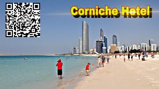 Corniche Hotel Abu Dhabi  5 star uae  Corniche 🇦🇪 [upl. by Marketa]