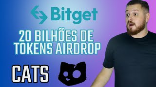 CATS COM DISTRIBUIÇÃO DE MAIS DE 20 BILHÕES DE TOKENS NA BITGET  APROVEITEM ESSA CHANCE [upl. by Tnahsarp]