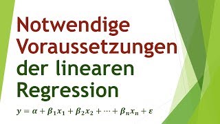 Was sind notwendige Voraussetzungen für lineare Regression [upl. by Azile]