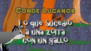 El Conde Lucanor Cuento 12  La zorra y el gallo [upl. by Dido]