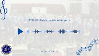 ATG 390  Debout pour la sainte guerre [upl. by Noorah]