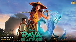 Raya And The Last Dragon Full Movie In English  New Hollywood Movie  Review amp Facts [upl. by Anilra]