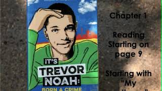 Trevor Noah Born a Crime Chapter 1  starting on page 9 [upl. by Soilissav]