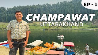 EP  1 Exploring Champawat Uttarakhand  Kumauni Local Food  Advaita Ashram Banasur Fort [upl. by Beal]