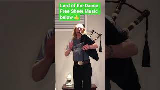 Lord of the Dance on the Bagpipes FREE Bagpipe Sheet Music [upl. by Aihsyla562]