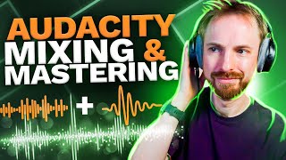 Audacity Mixing and Mastering  Make Your Voice Sound Professional In Seconds [upl. by Acinnad]