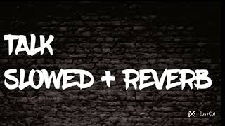 SALVATORE GANACCI  TALK SLOWED REVERB [upl. by Annaehr]