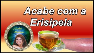 Dicas e Chás para Erisipela [upl. by Ennaeirb]