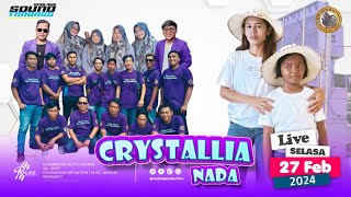 LVE STREAMING NEW CRYSTALIA NADA  WIDASARI KASMARAN WETAN  27 FEB 2024 [upl. by Nadaba]