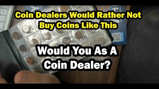 Coin Dealers Dont Want To Buy These Coins  Would You [upl. by Remsen]